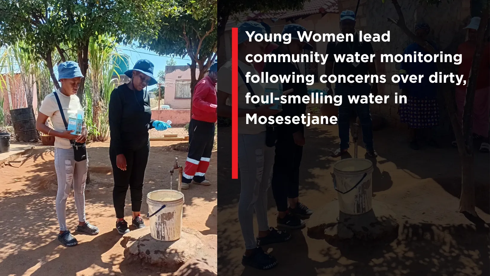 Young women lead community water monitoring following concerns over foul-smelling water in Mosesetjane